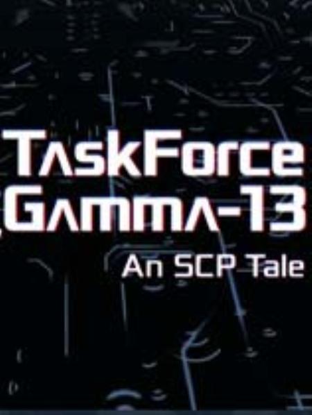 伽马13特遣队：SCP故事免安装绿色版_动作游戏ACT_英文_绿色版_TaskForceGamma-13:AnSCPTale