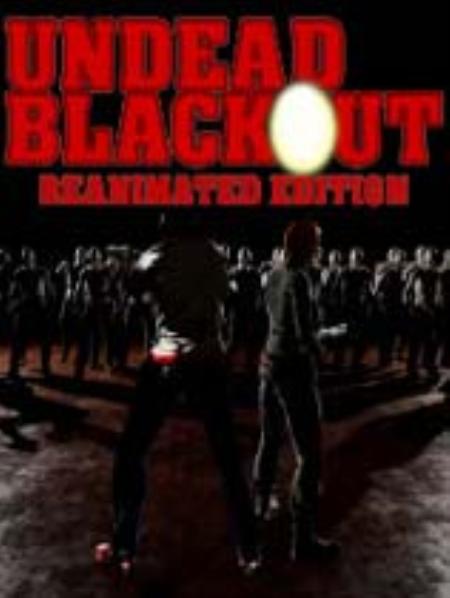 丧尸停电：复活版免安装绿色版_动作游戏ACT_英文_绿色版_UndeadBlackout:ReanimatedEdition