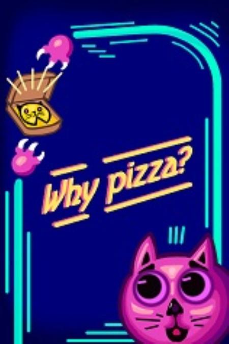 为什么是披萨免安装绿色版_动作游戏ACT_英文_绿色版_Whypizza?