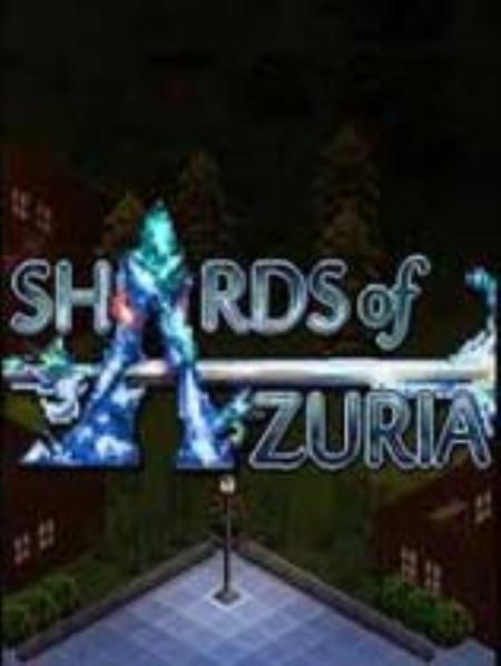 亚泽利亚碎片免安装绿色版_角色扮演RPG_英文_绿色版_ShardsofAzuria