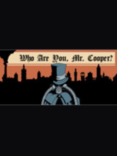 你是谁，库珀先生？免安装绿色版_冒险解谜AVG_英文_绿色版_WhoAreYou,Mr.Cooper?
