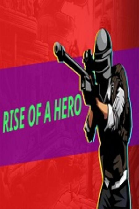 一个英雄崛起免安装绿色版_第一人称射击FPS_英文_绿色版_RiseOfAHero