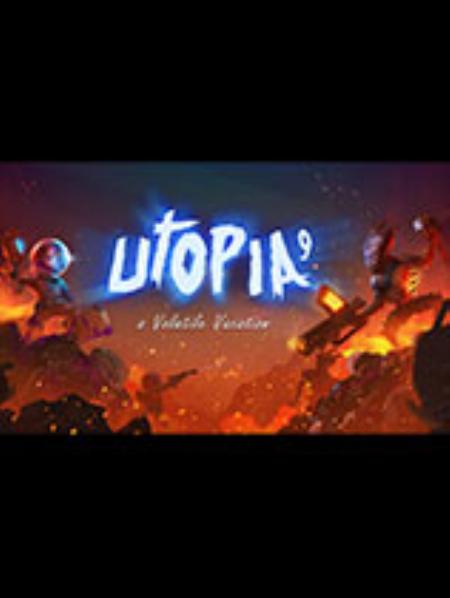 乌托邦9号：爆裂假期免安装绿色版_动作射击STG_英文_绿色版_UTOPIA9-AVolatileVacation