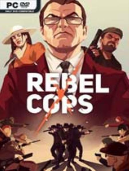 义军免安装绿色中文版_动作游戏ACT_中文_绿色版_RebelCops
