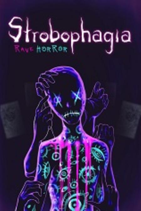 Strobophagia免安装绿色版_冒险解谜AVG_英文_绿色版_Strobophagia|RaveHorror