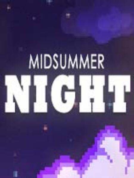 仲夏夜免安装绿色版_动作游戏ACT_英文_绿色版_MidsummerNight