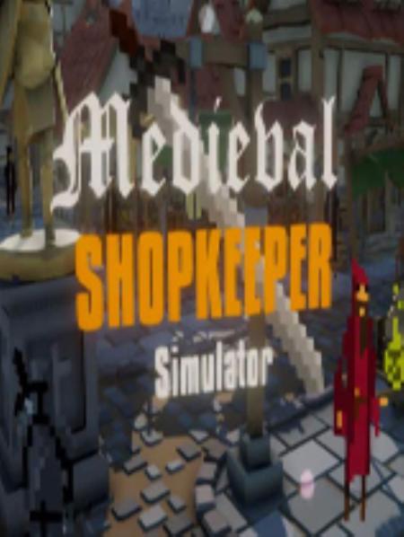 中世纪商店模拟免安装绿色版_模拟经营SIM_英文_绿色版_MedievalShopkeeperSimulator
